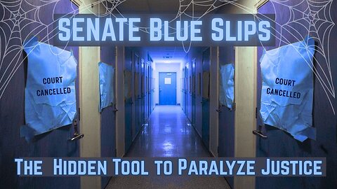Blue Slips Exposed: How Senators Are Blocking America’s Judges