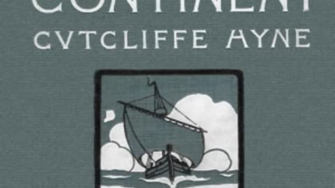 "The Lost Continent: The Story of Atlantis" by C. J. Cutcliffe Hyne (1900) [AUDIOBOOK Part 1/2]