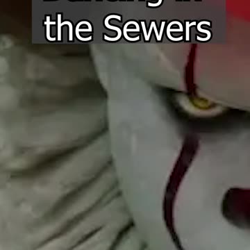 Pennywise – First-Person Horror Song (It) – “Dancing in the Sewers”