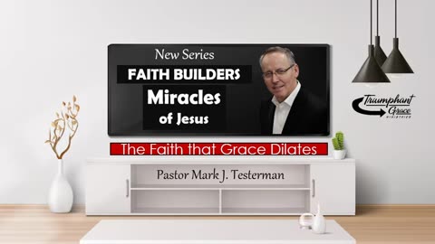 The Faith that Grace Dilates