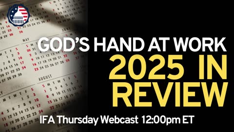 A Year in Review: God's Hand in 2025