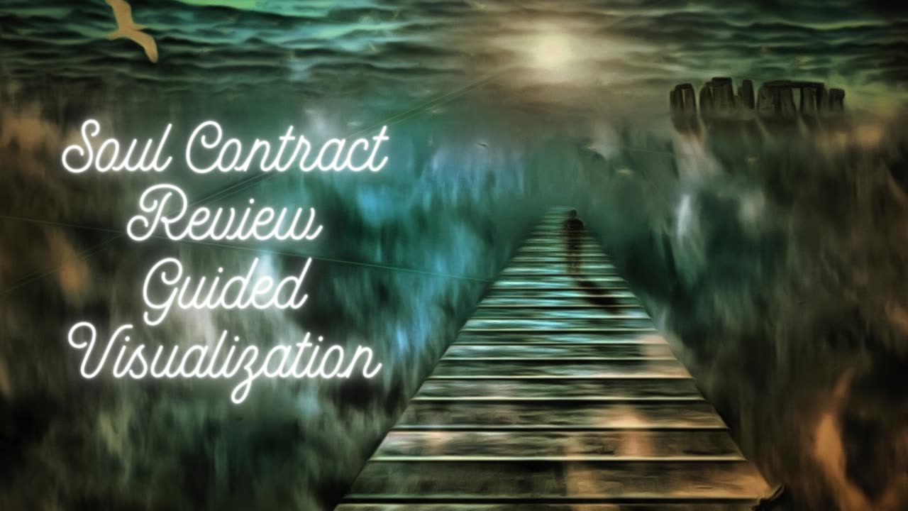 "Powerful Guided Visualization | Soul Contract Review"