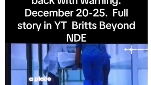 Near Death Experience prophecy👀