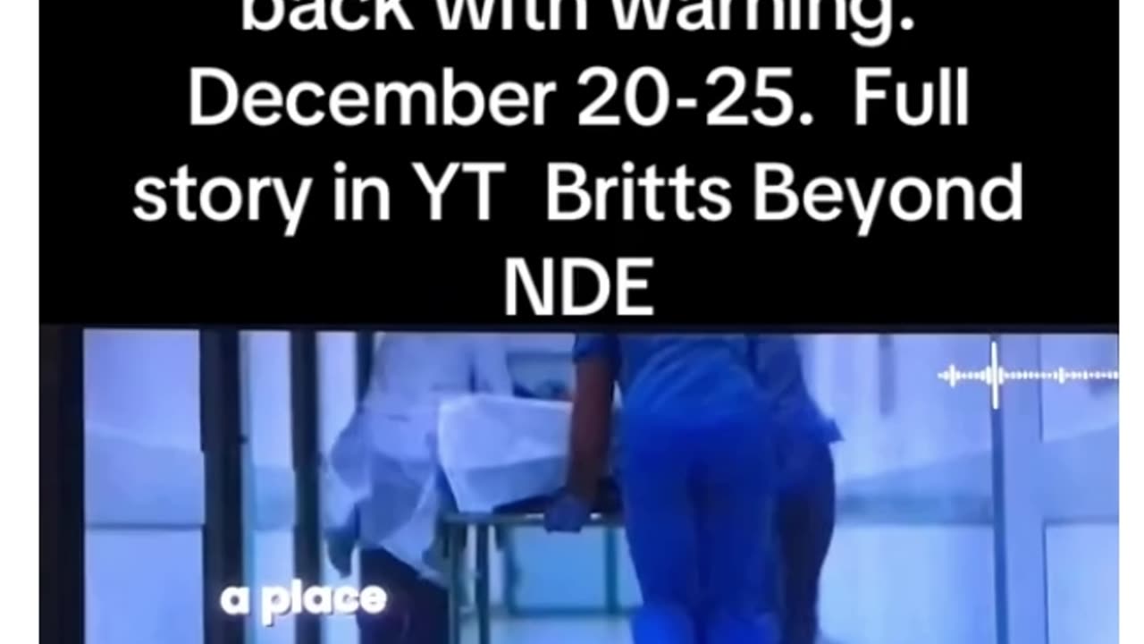 Near Death Experience prophecy👀