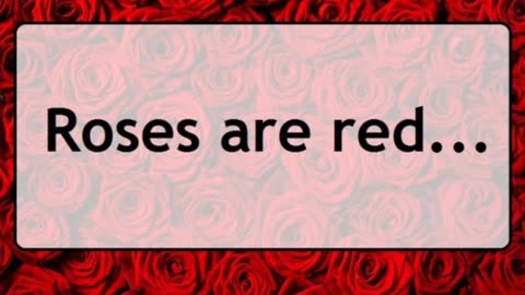 Roses Are Red