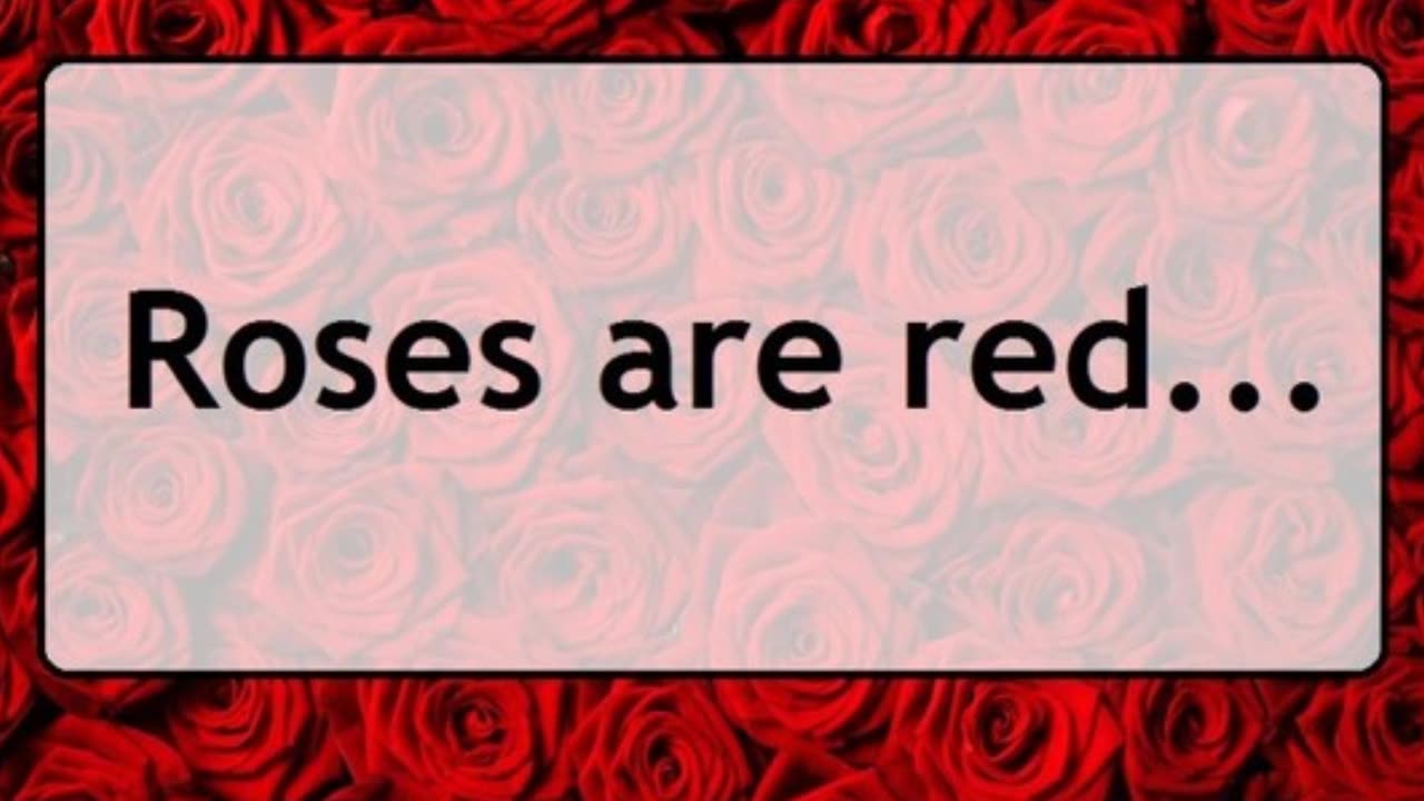Roses Are Red