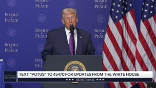 President Trump Participates in the Board of Peace Event