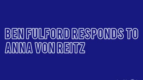 Ben Fulford supports Anna Von Reitz to Recover the USA Government