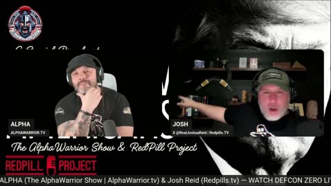 Special Broadcast: My Fellow Americans w/ Redpill Project & The Alpha Warrior Show