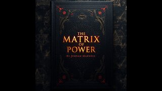 Jordan Maxwell - Matrix of Power
