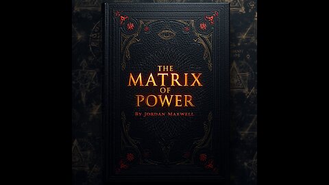 Jordan Maxwell - Matrix of Power