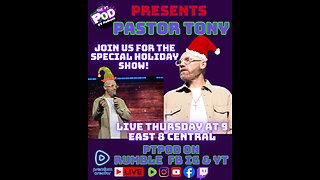 PTPod Presents – SPECIAL CHRISTMAS EPISODE with Pastor Tony!