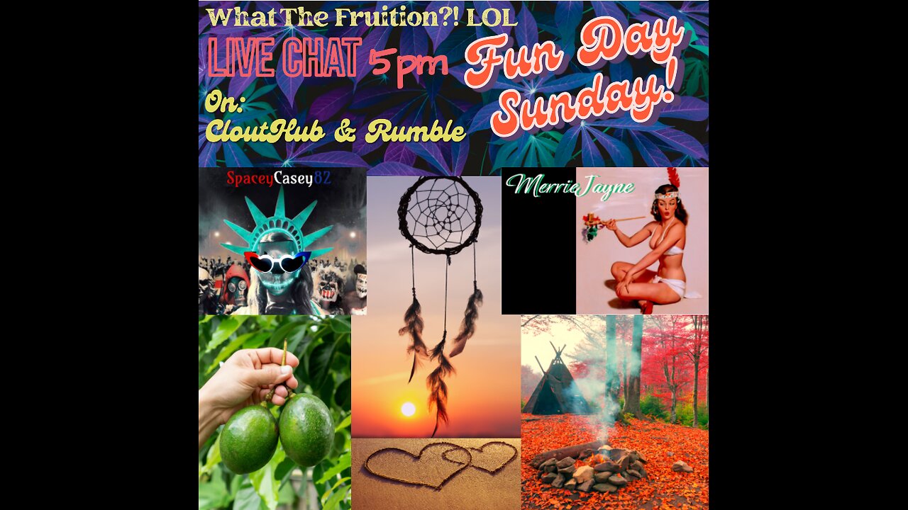 Fun Day Sunday [8 DAYS] LIVE 5pm Chat With SpaceyCasey82