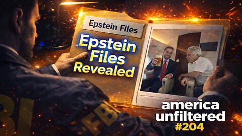 3 Million New Epstein Files... Going Through Them All | America Unfiltered #204