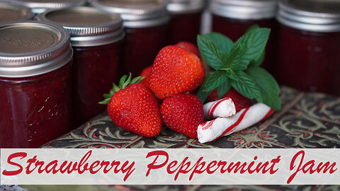 Strawberry Peppermint Jam Canning Recipe