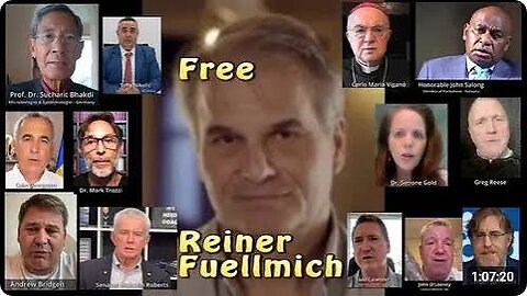 Doctors , Archbishop ,Politicians ,Lawyers and friends worldwide voices to Free Reiner Fuellmich