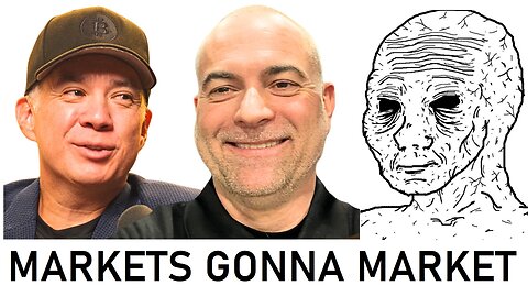 Markets Gonna Market - Ep. 81