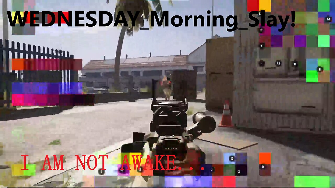 WEDNESDAY_Morning_Slay! I AM NOT AWAKE... (yet)| DosBequis Live Rumble Gaming