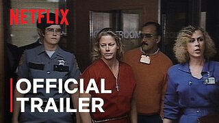 Aileen: Queen of the Serial Killers | Official Trailer | Netflix