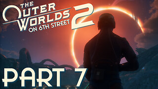 You Now Have The Double-Jump | The Outer Worlds 2 Part 7