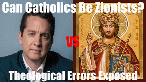 Christ The King Podcast - Episode 95 - Trent Horn's Theological Errors on Zionism