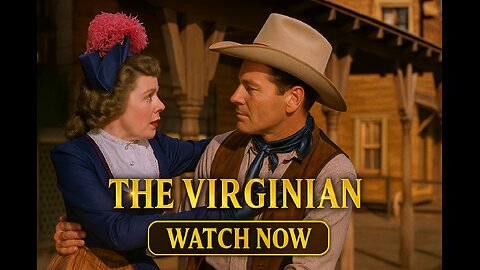 The Virginian (1946) – Joel McCrea | Classic Western Drama | Full Movie