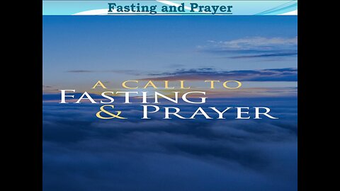 Jan 26/25 | A Call to Fasting & Prayer