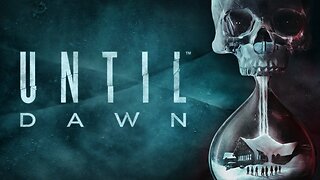 The Prank That Doomed Everyone | Until Dawn | LIVE Playthrough