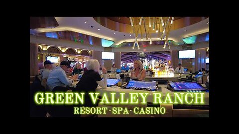 GREEN VALLEY RANCH Casino Las Vegas Walking Tour