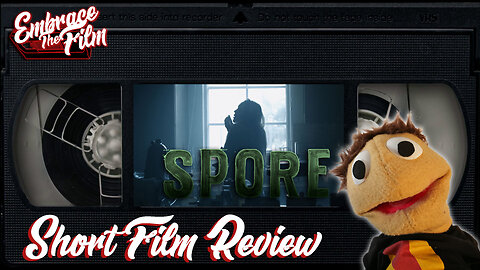 Spore - Short Film Review