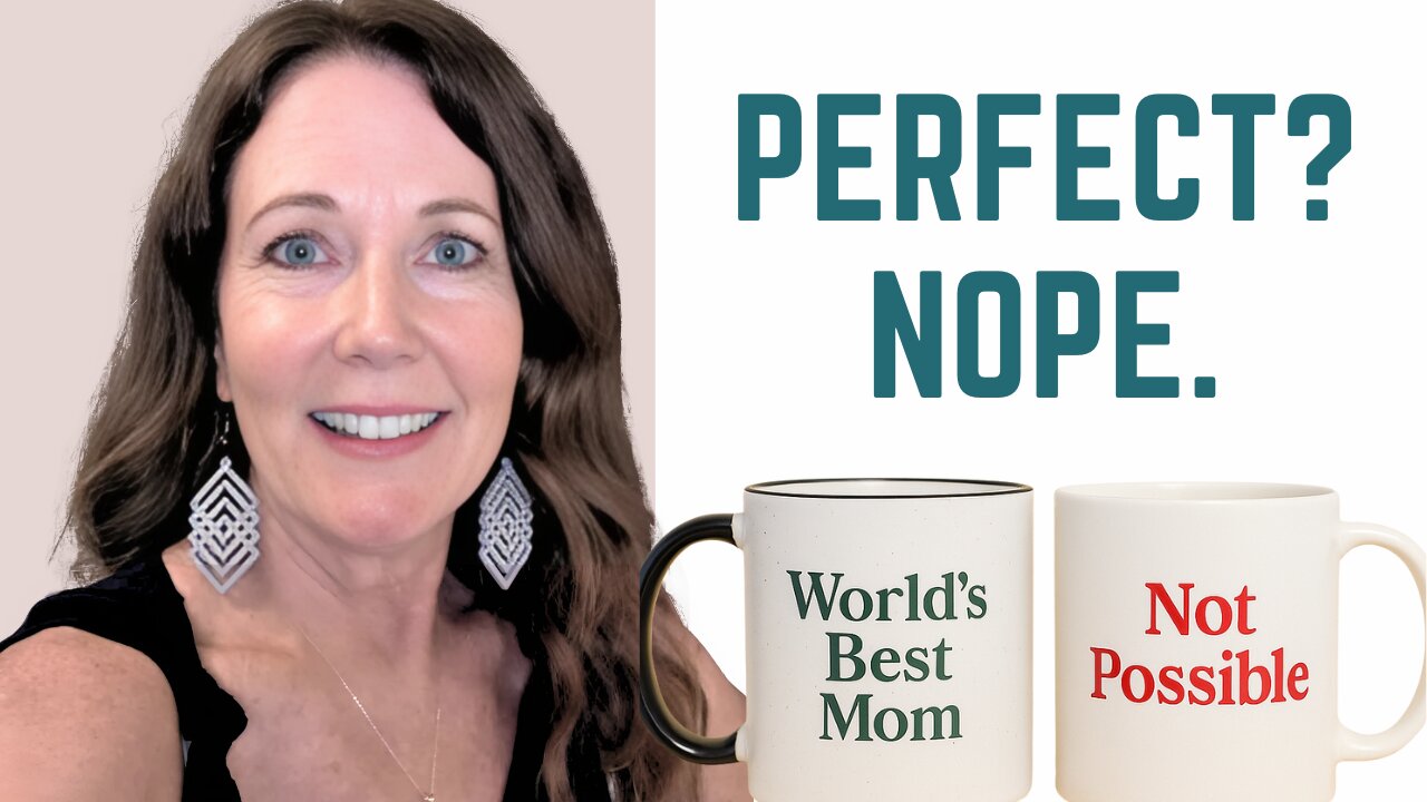 Why I Quit trying to be the Perfect Mom (and You Should Too)