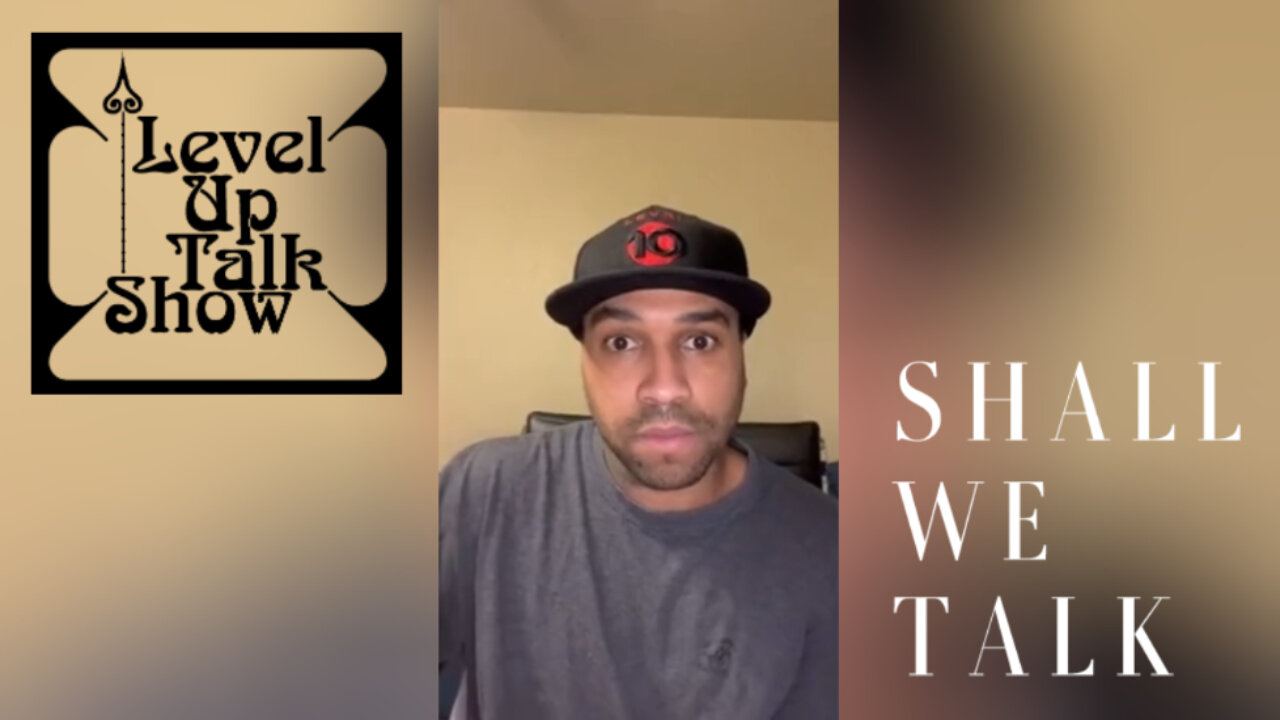 Welcome To Level Up Talk Show