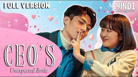 When a CEO's World Is Turned Upside Down by Love | Hindi Dubbed