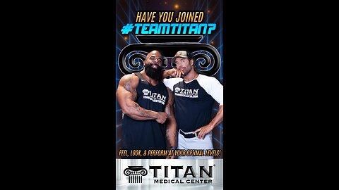 YES! It’s time to join #TEAMTITAN! Optimize your overall health & live your life #TitanStrong