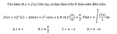 Cho hàm số y=f(x) liên tục,có đạo hàm trên R thỏa mãn điều kiện f(x)+x(f'(x)-2sinx)