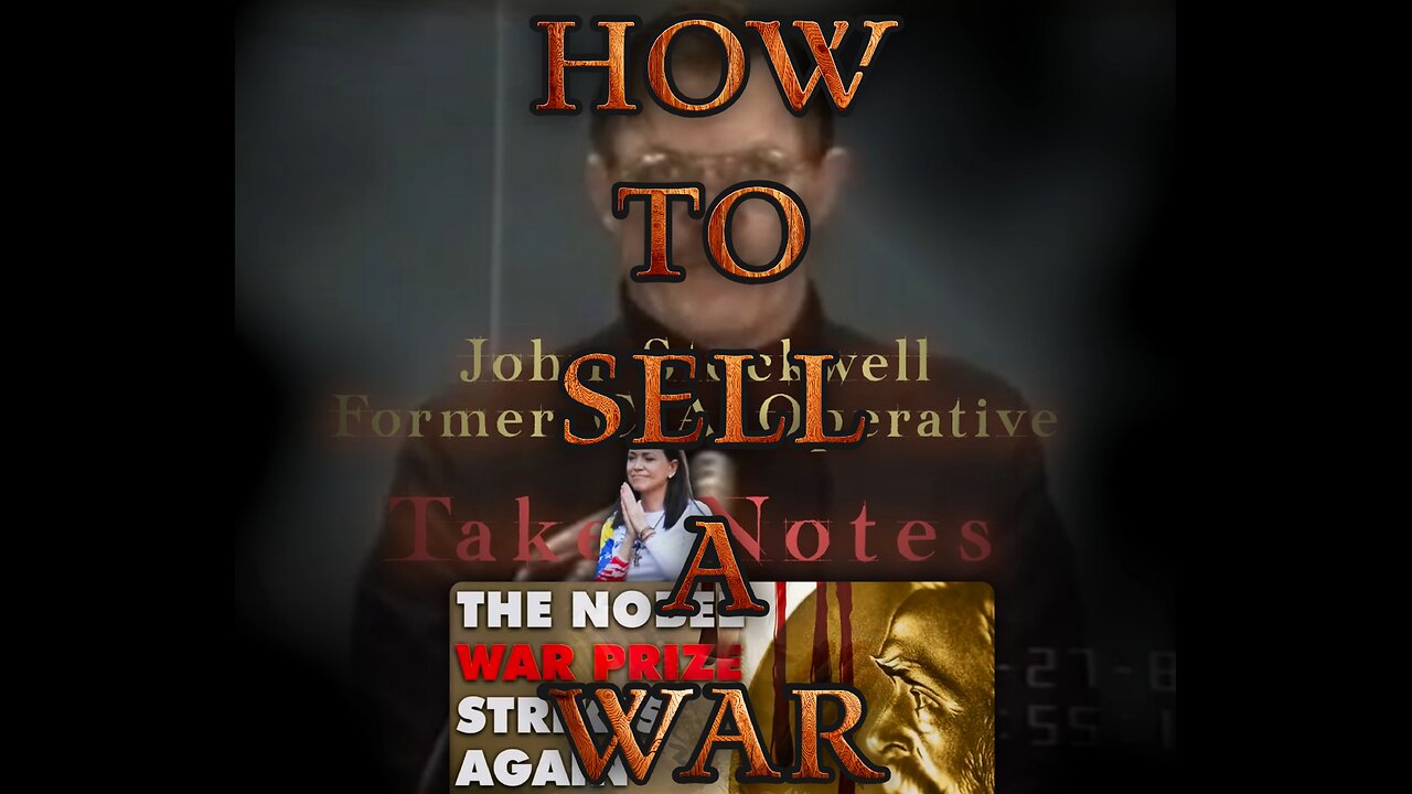 How To Sell A War | The Nobel War Prize