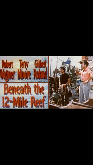 Highlights of Beneath the 12‑Mile Reef (1953) A Stunning Underwater Classic