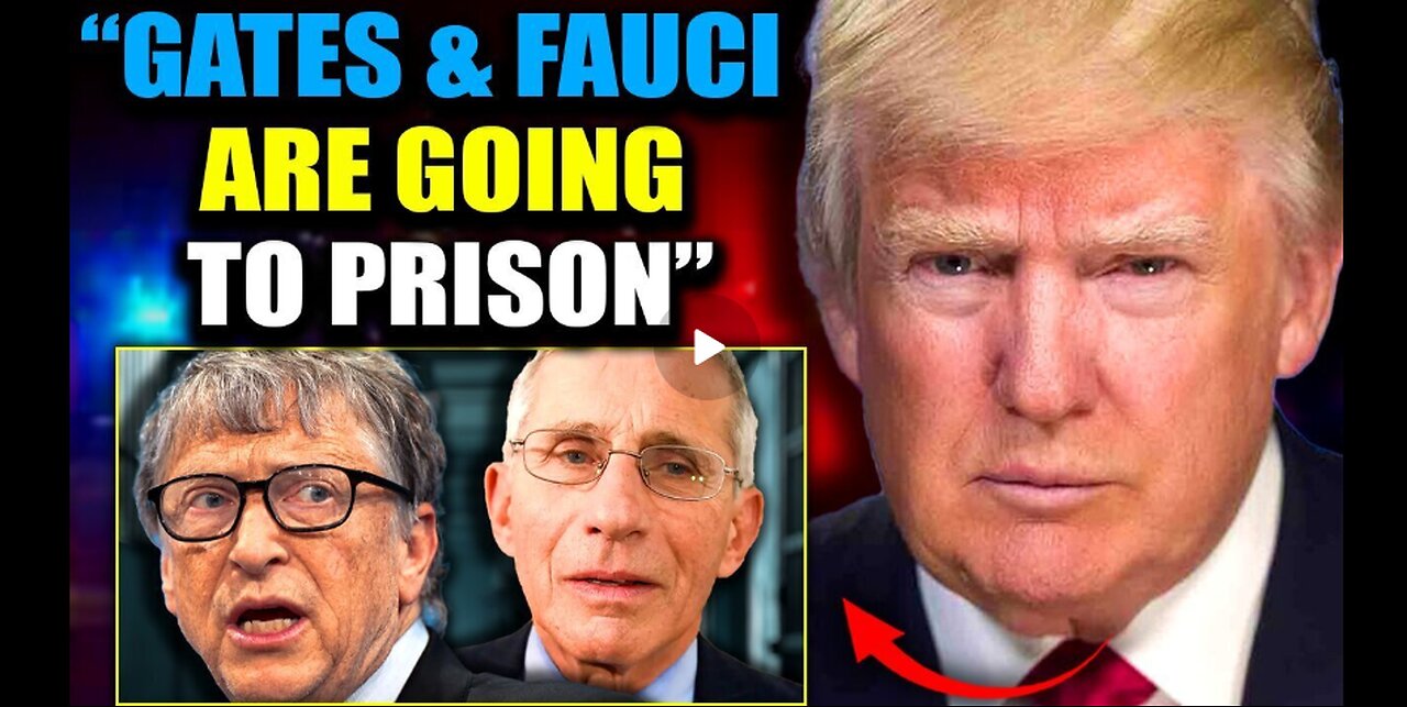 URGENT! Pres Trump SHOCK and Awe' Arrests of Gates and Fauci!