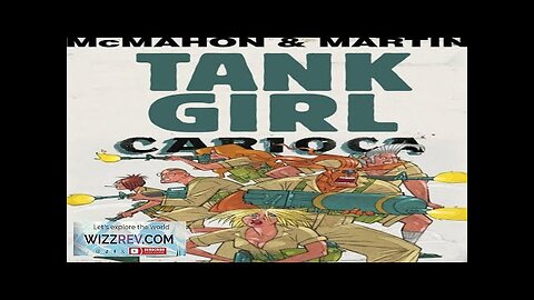 Tank Girl: Carioca (Hardcover Titan Edition) Review