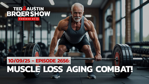 10/09/25 Sarcopenia Prevention Guide While $12M Religious Exemption Victory!