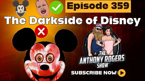 Episode 359 - The Dark Side of Disney