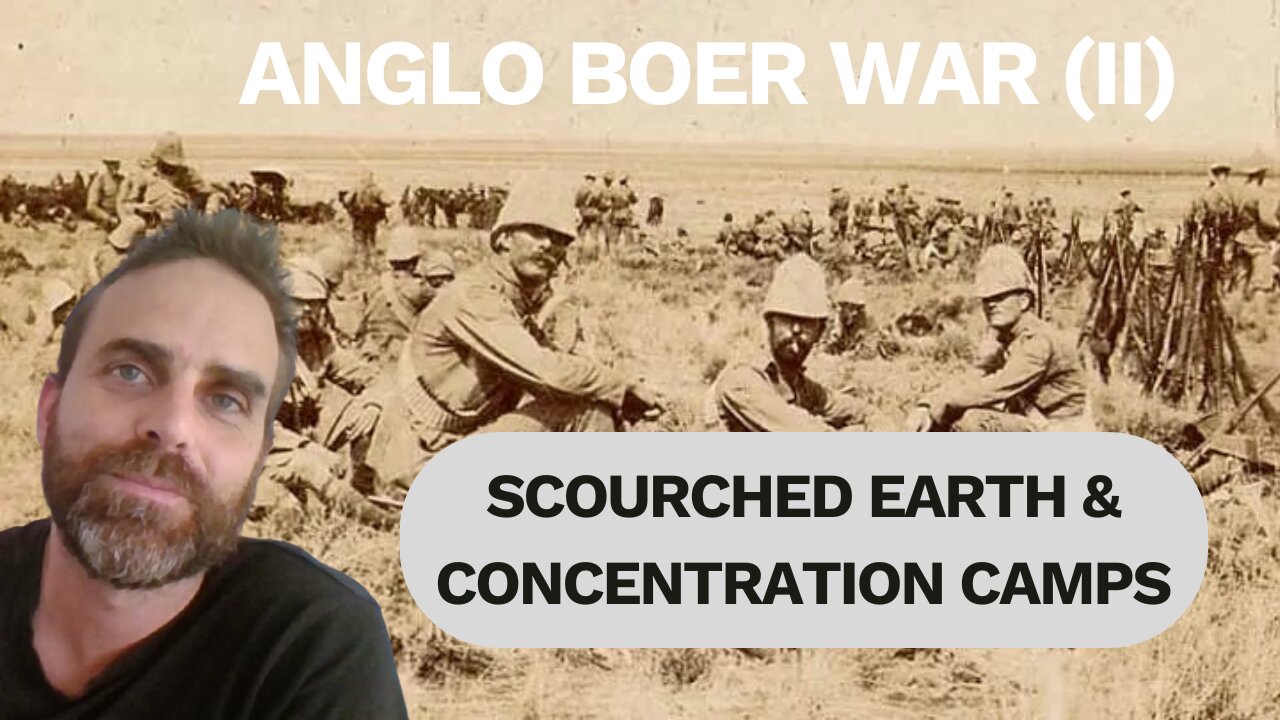 The Anglo-Boer War: Inevitable Extremes? | Concentration Camps & Scorched Earth
