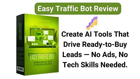 Unlock a Secret Source of AI Driven Leads | Easy Traffic Bot will Drive Free Targeted Traffic