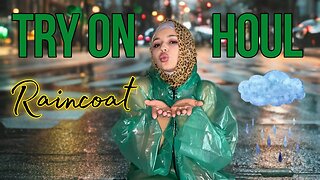 4K Raincoat Try On Haul | Stylish Waterproof Jackets & Outfits