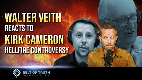 Walter Veith reacts to Kirk Cameron HELL Controversy