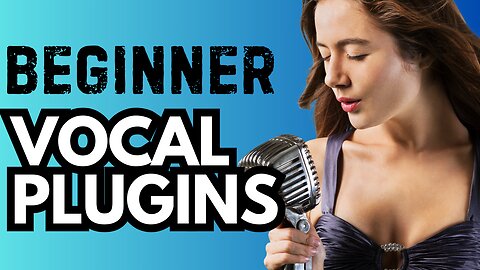 TOP 8 VOCAL CHAIN PLUGINS FOR BEGINNERS Sound Like a Pro Overnight!