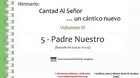 Himnario: Cantad al Señor...un cántico nuevo | Vol. 3 | 05 Padre Nuestro (Instrumental)