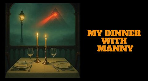 "My Dinner with Manny" - w Manny