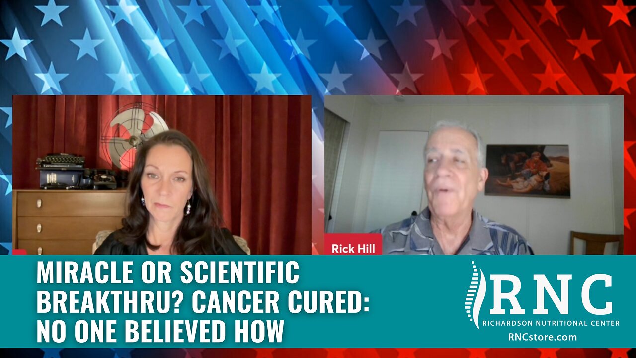 Miracle Or Scientific Breakthru? Cancer Cured: No One Believed How (Based Mother w/Rick Hill)