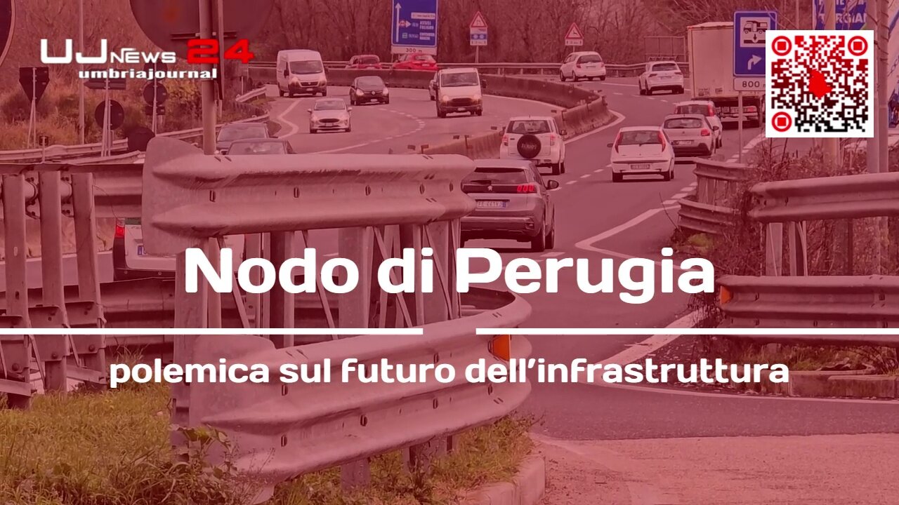 Nodo di Perugia polemica sul futuro dell’infrastruttura